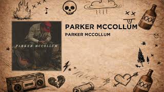 Parker McCollum - Killin' Me