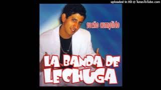 Trampas - La Banda De Lechuga