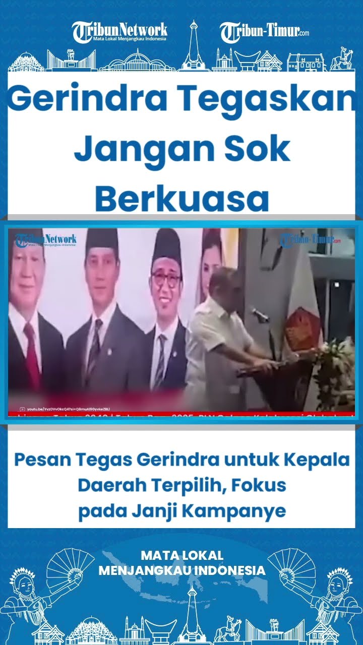 SHORT Pesan Tegas Gerindra untuk Kepala Daerah Terpilih, Fokus pada Janji Kampanye