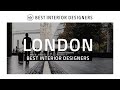 The best interior designers of london