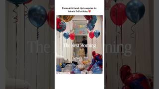 Surprise for Asher ❤#malhanfamily #birthday #shorts #youtubeshorts #viral #trending