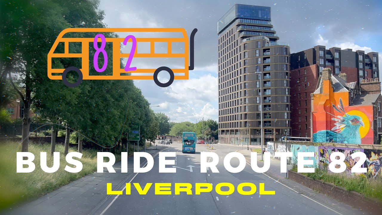 Liverpool / Bus Ride 🚌  Road 82  / JUN 2023 📽