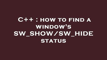 C++ : how to find a window