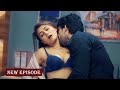 हवसी देवर को थी खूबसूरत भाभी के जिस्म की चाहत | SABAK ISHQ KA PART 1 | Ullu New Episode 2026