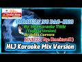 LARAWAN NG PAG-IBIG By: HLJ Karaoke Tittle (Knife By: Rockwell Tagalog Version By:Julita Guevara)