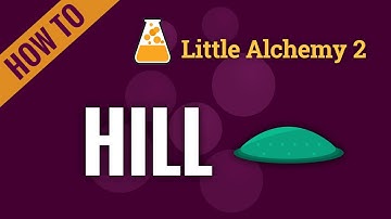 How to make a HILL in Little Alchemy 2