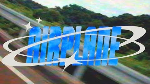 Air plane - Liberty&Northsupp（official music video）