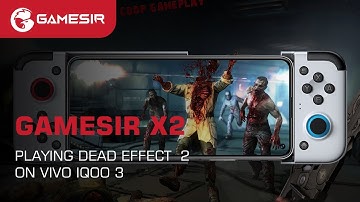 GameSir X2 | Playing Dead Effect 2 on VIVO iQOO 3
