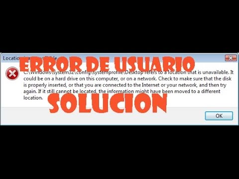 Error de usuario C:windowssytem32configsystemprofileDesktop I Windows 7/8.1/10 SOLUCION