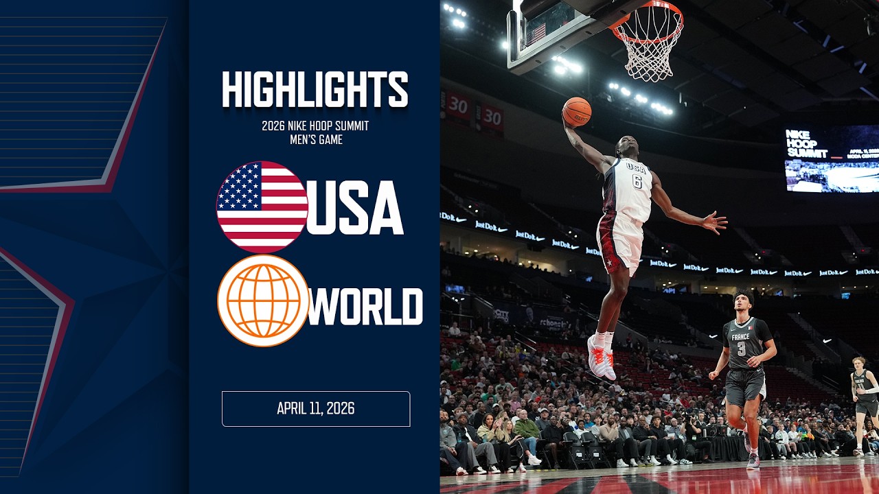 HIGHLIGHTS: OT Thriller Nike Hoop Summit USA Men vs World Team | April 11, 2026