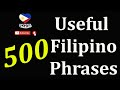 500 USEFUL TAGALOG PHRASES  | TALK TO ME IN TAGALOG