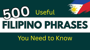 500 USEFUL FILIPINO PHRASES  | English Speaking Practice | TALK TO ME IN TAGALOG