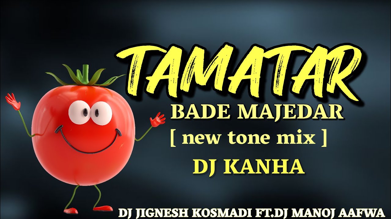 TAMATAR BADE MAJE DAR[ NEW TONE TRENDING ] DJ KANHA - DJ JIGNESH KOSMADI 