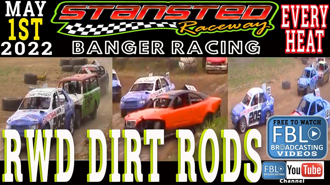 Stansted Raceway Banger Racing Bangers RWD Dirt Rods All Heats on 1st ...