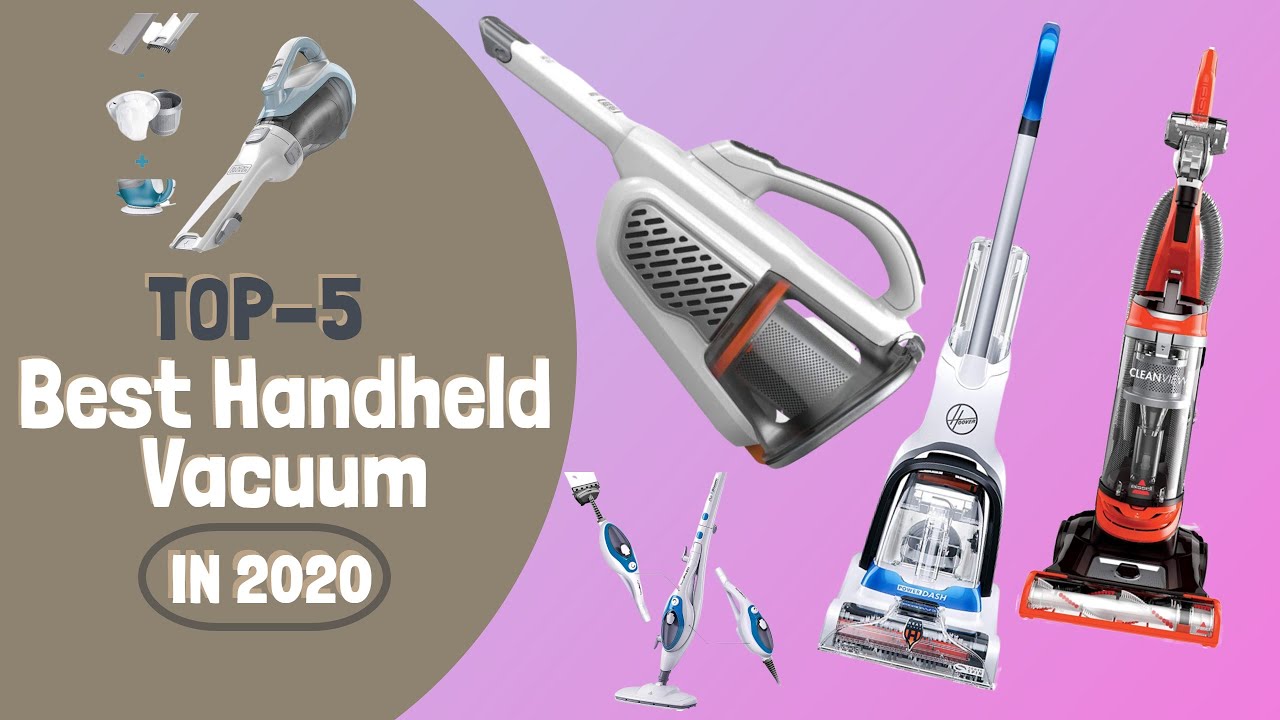 Top 5 Best Handheld Vacuum Cleaners Portable Hand Vacuum in 2020 YouTube