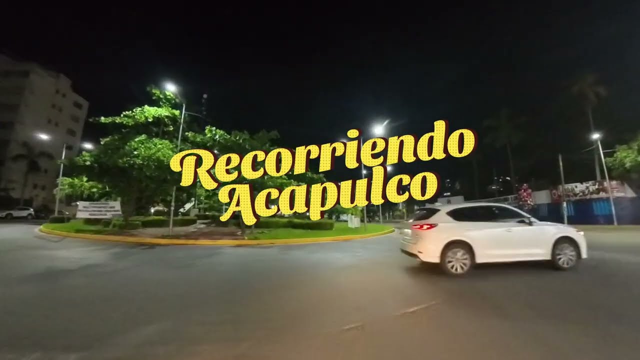 Recorrido Nocturno por Acapulco: Entre Luces y Sombras 🌙✨