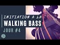 Initiation walking bass  jour 4