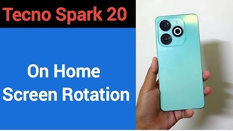 How to turn on home screen rotation Tecno Spark 20, home screen auto rotation on off kaise Karen