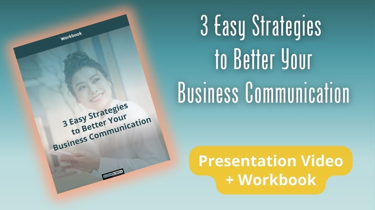 3 Easy Strategies to Better Your Bizcoms | SB Success Factor