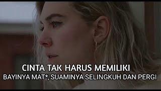 Download lagu ALUR FILM PIECES OF A WOMAN | DEFINISI DARI CINTA TAK HARUS MEMILIKI