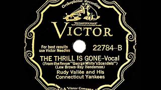 1931 HITS ARCHIVE: The Thrill Is Gone - Rudy Vallee
