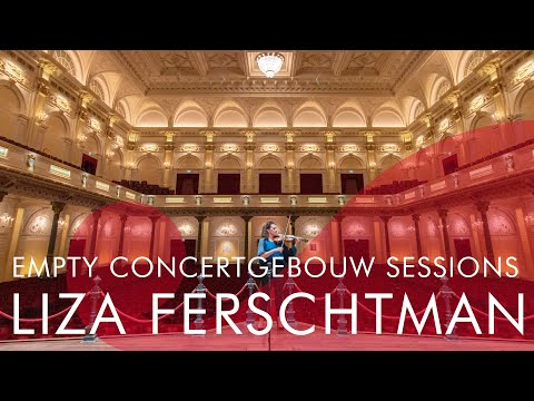 Liza Ferschtman -  Empty Concertgebouw Sessions