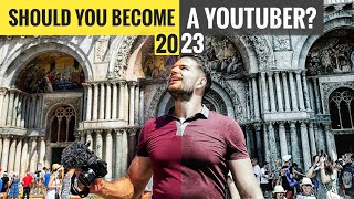 Should you become a YOUTUBER in 2023 ? 5 things you need to know before starting a youtube channel