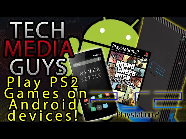 How To Play Playstation [PS2] Games On Android - Pcnexus