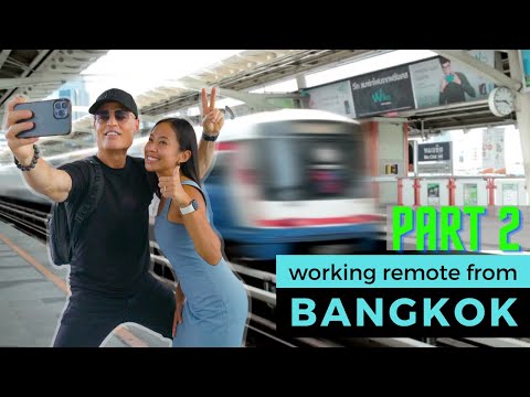 Working Remotely from Bangkok, Thailand — Best Neighborhoods, Cost of Living, Learning Thai