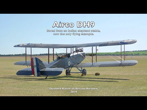 Airco DH-9 - Saved from an Indian Elephant Stable - Duxford Battle of Britain Airshow 2019