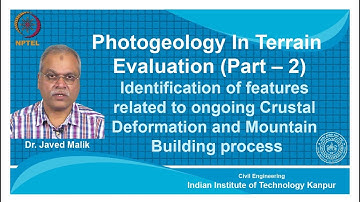 noc18-ce35-Lecture 04-Identification of features related to ongoing Crustal Deformation