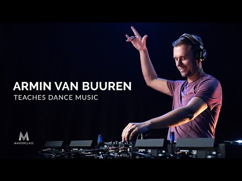 Armin van Buuren Teaches Dance Music | Official Trailer | MasterClass