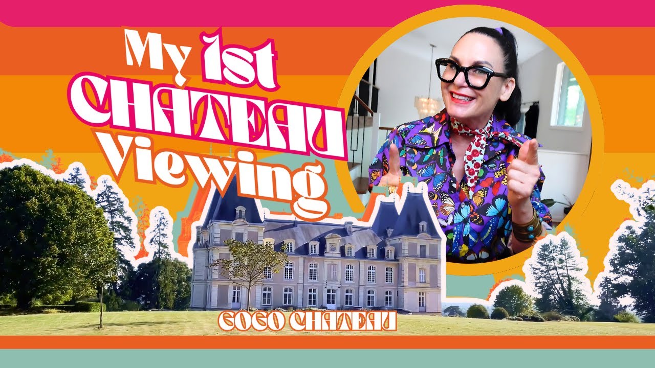 8. My 1st Official Chateau Viewing!