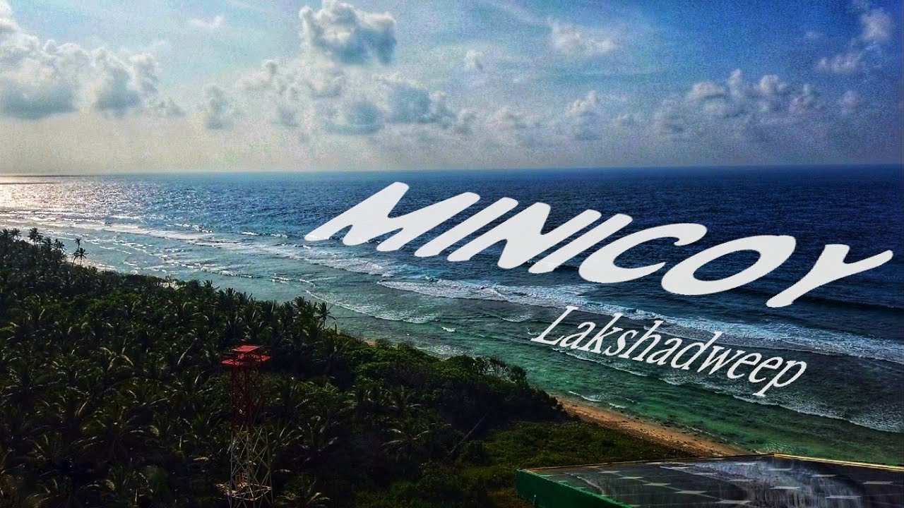 Lakshadweep #2 - Minicoy Island