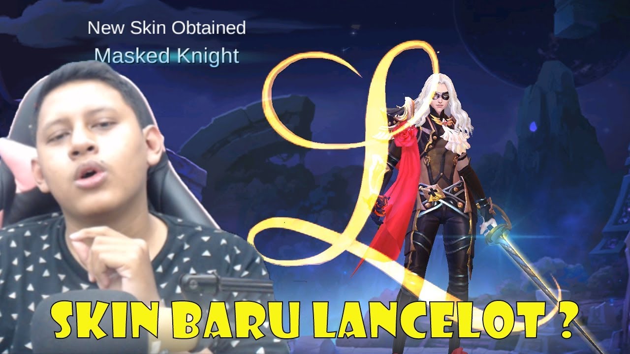 SKIN BARU SI LANCELOT Mobile Legends Indonesia YouTube