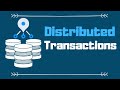 What is a Distributed Transaction in Microservices?
