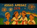 ASGAS AMEGAZ 2976 ⴰⵙⴳⴰⵙ ⴰⵎⴻⴳⴰⵣ 2976 ⴰⵎⴰⵣⵉⵖ أغنية رأس السنة الأمازيغية الجديدة مع الترجمة 