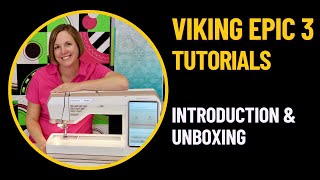 Husqvarna Viking Designer Epic 3 Introduction & Unboxing