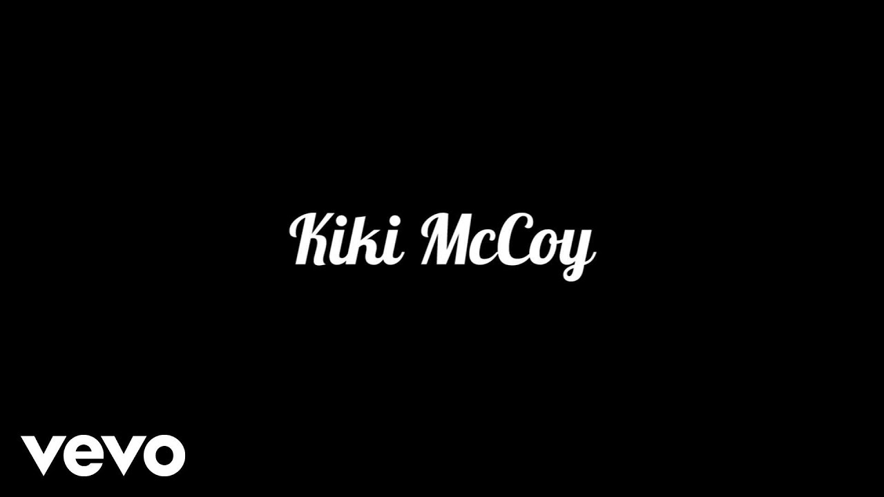 Kiki McCoy - I Need