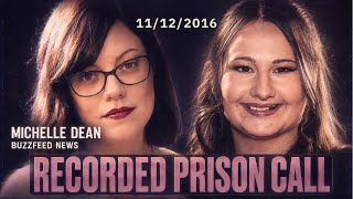 2016 Prison Call Gypsy Rose and Michelle Dean of BuzzFeed News wav 262
