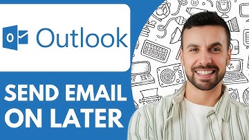 How To Send Email On Outlook Later - 2025 (Quick Tutorial)
