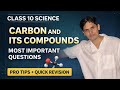 Carbon And Its Compounds Important Questions | QUICK REVISION | Prashant Kirad