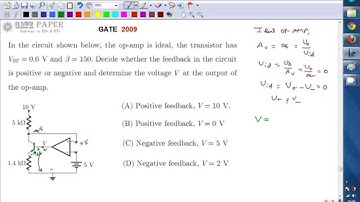 GATE 2009 ECE OP AMP with a Transistor, Identify the feedback and find output voltage
