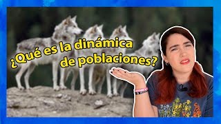 ¿Qué es la dinámica de poblaciones?