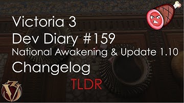 Victoria 3 Dev Diary 159 - National Awakening and Update 1.10 "Koffee" Changelog TLDR