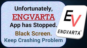 How To Fix Unfortunately, ENGVARTA App has stopped | Keeps Crashing Problem in Android | Not Open