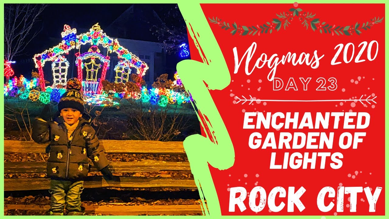 Enchanted Garden of Lights at Rock City VLOGMAS 2020 DAY 23