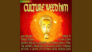 Culture Weed Him (Instrumental)