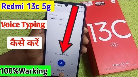 Redmi 13c 5g me voice typing kaise kare/how to enable voice typing keyboard in redmi 13c 5g me