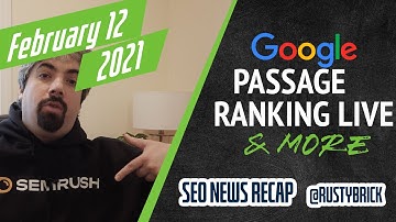 Google Passage Ranking Live, Search & Image Algo Updates, News/Discover Manual Actions & Dark Theme